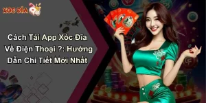 Cách tải app xóc đĩa về điện thoại