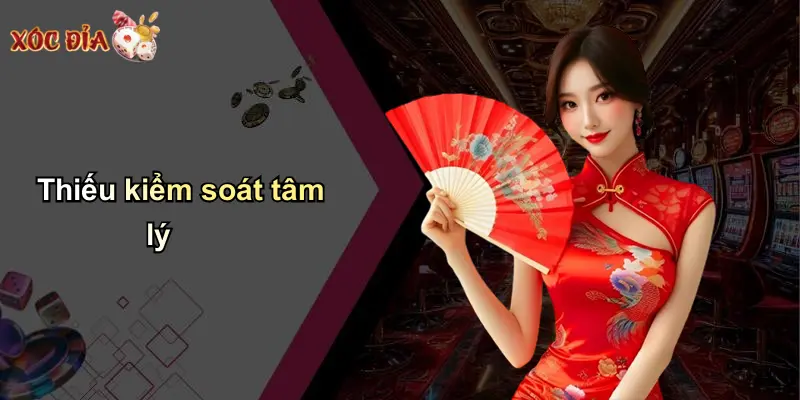 Thiếu kiểm soát tâm lý