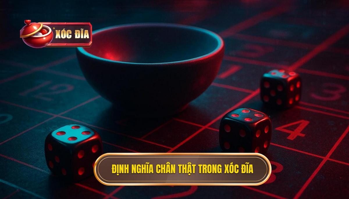 Phần 1_ Định Nghĩa Sự Chân Thật Trong Xóc Đĩa Livestream